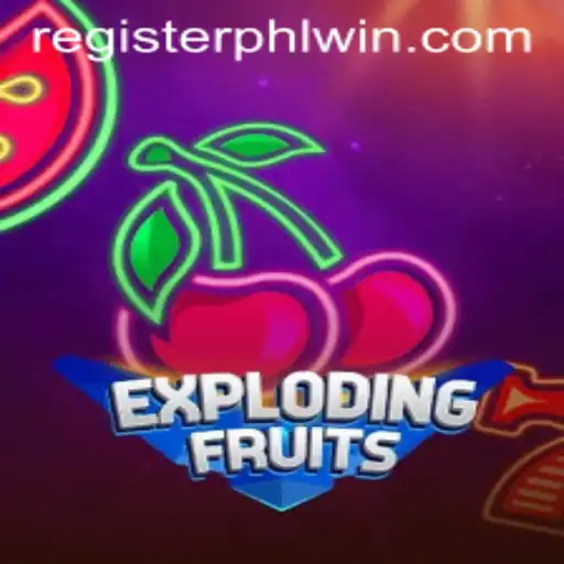 Dive into ExplodingFruits: The Thrilling World of PHLWin and Its Gameplay