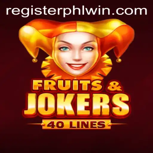 Exploring the Thrills of FruitsAndJokers40 and Its Impact on the PHLWin Platform