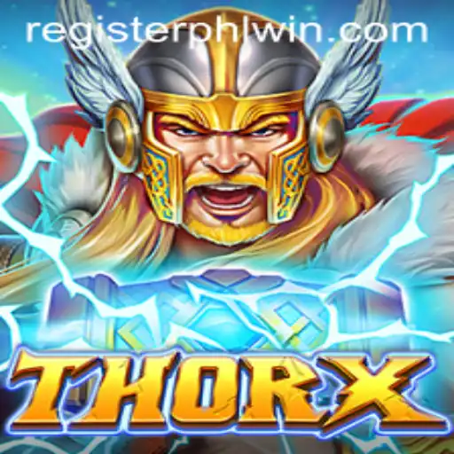Exploring ThorX: The Latest Sensation in Gaming with PHLWin